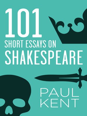 cover image of 101 Short Essays on Shakespeare